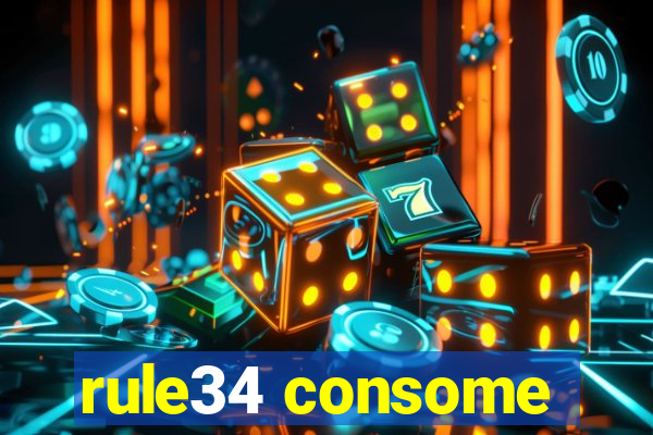 rule34 consome