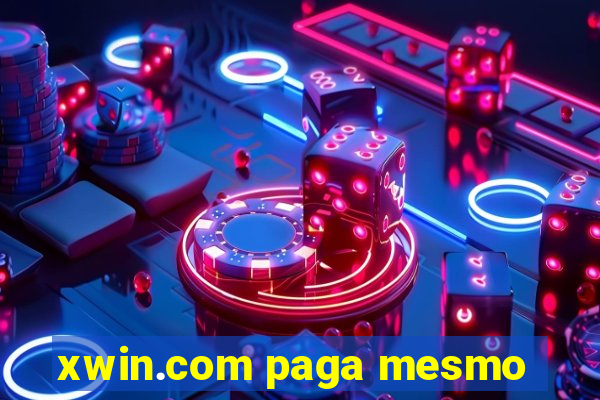 xwin.com paga mesmo