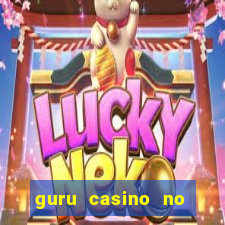 guru casino no deposit bonus