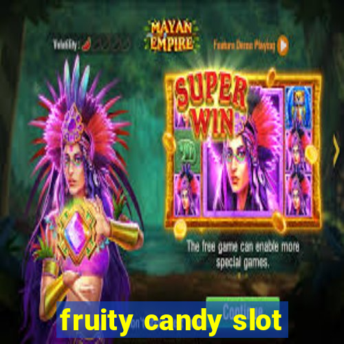 fruity candy slot