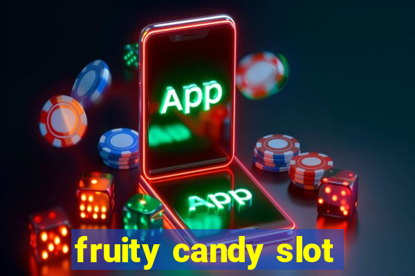 fruity candy slot