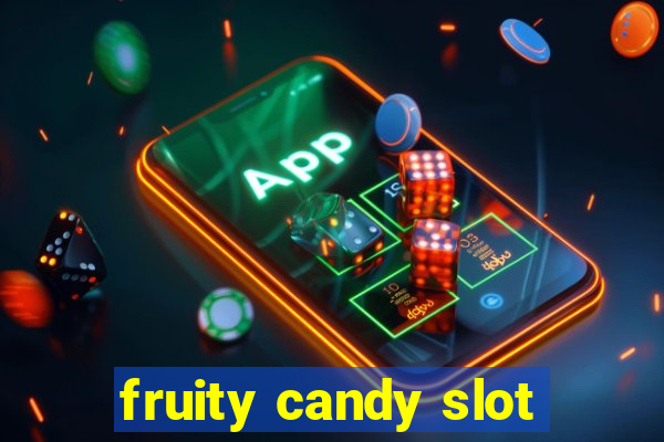 fruity candy slot