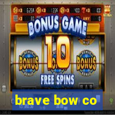 brave bow co