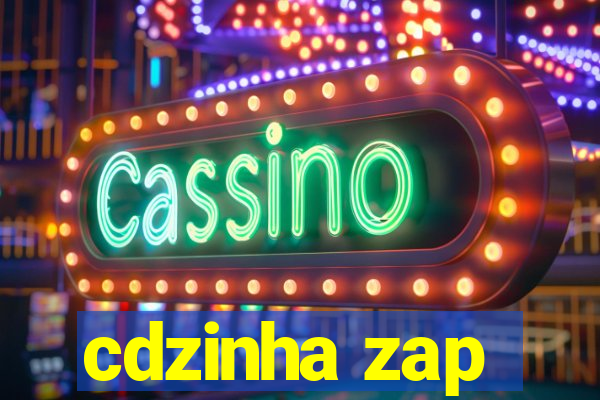 cdzinha zap