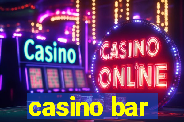 casino bar