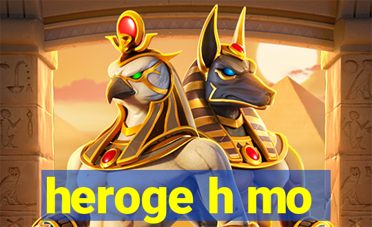 heroge h mo