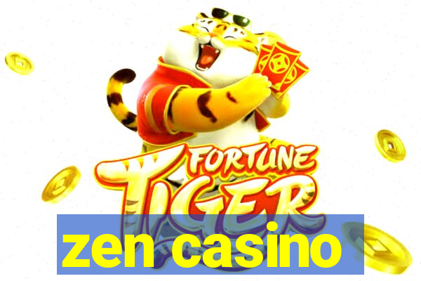 zen casino