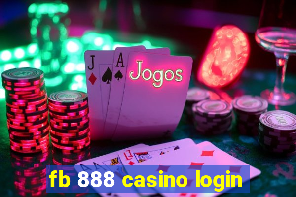 fb 888 casino login