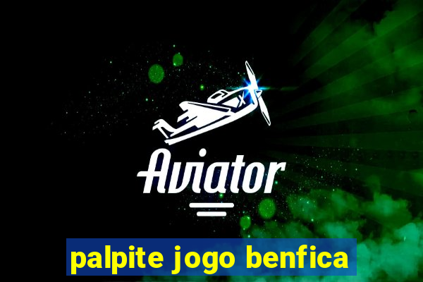 palpite jogo benfica