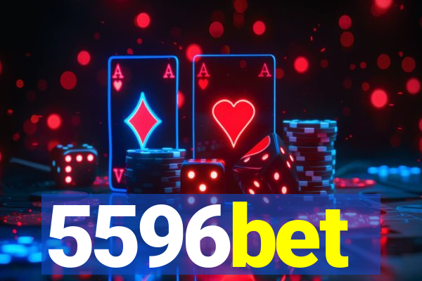 5596bet