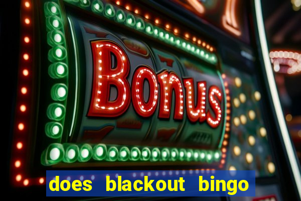 does blackout bingo really pay