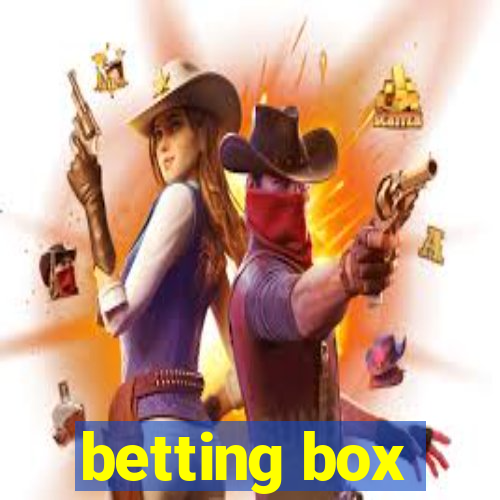 betting box