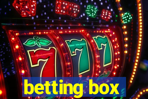 betting box