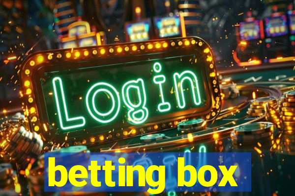 betting box