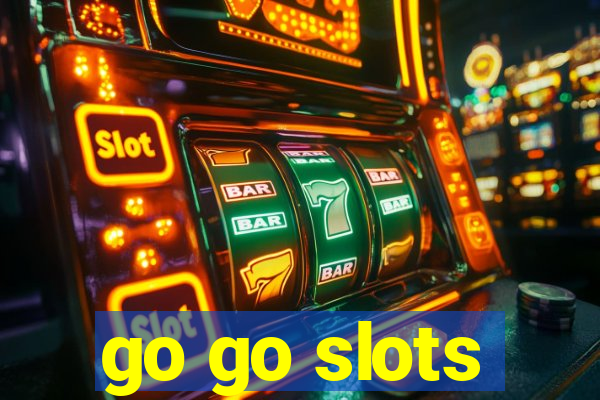 go go slots