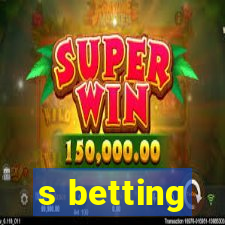 s betting