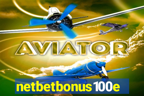 netbetbonus100e