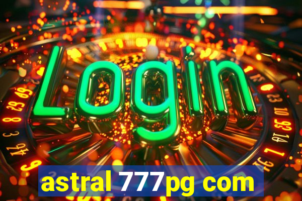 astral 777pg com