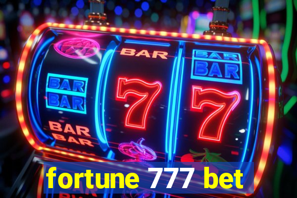 fortune 777 bet