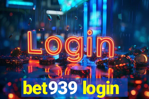 bet939 login