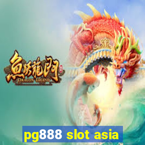 pg888 slot asia