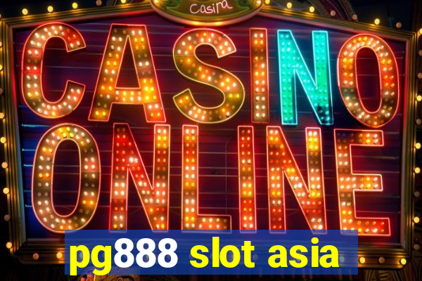 pg888 slot asia