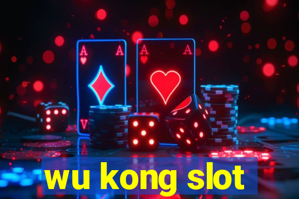 wu kong slot