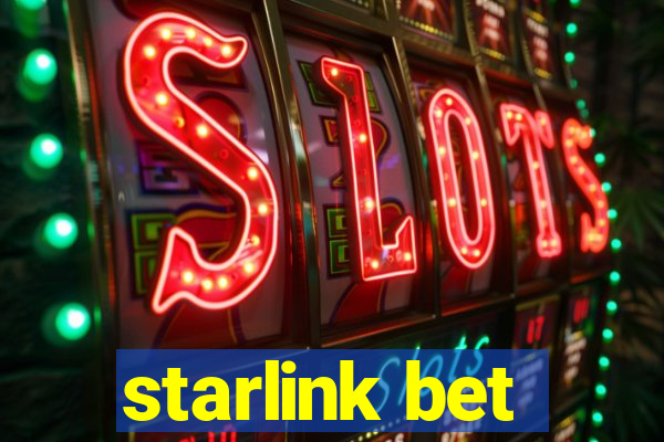 starlink bet