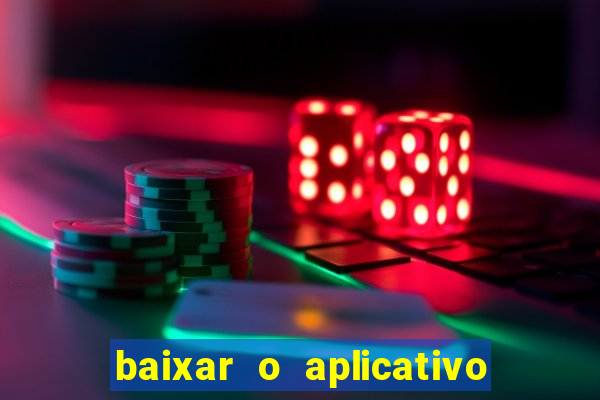 baixar o aplicativo truco vamos