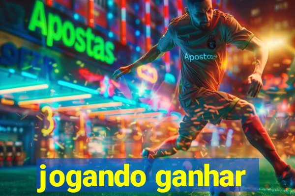 jogando ganhar