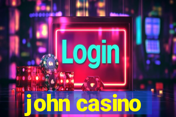 john casino