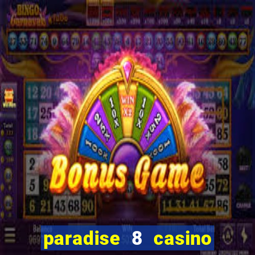 paradise 8 casino no deposit codes