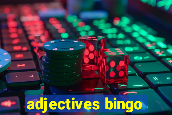 adjectives bingo