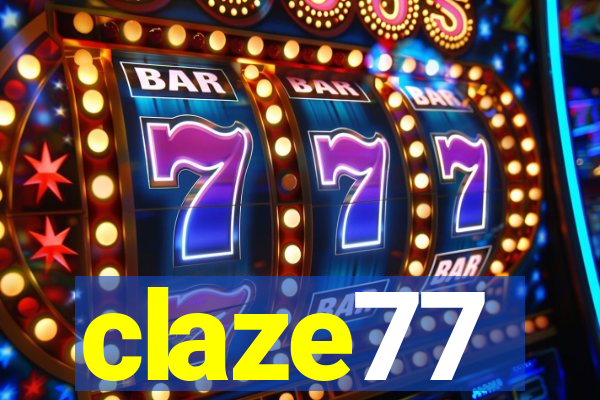 claze77