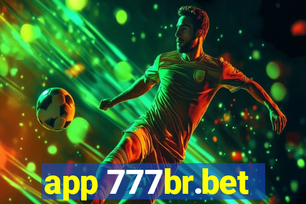 app 777br.bet