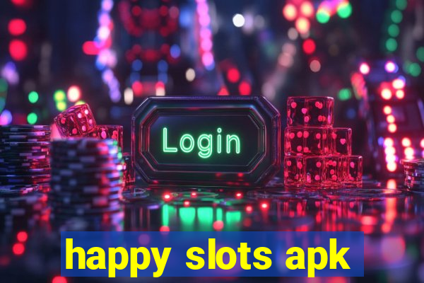 happy slots apk