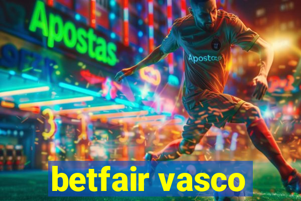 betfair vasco