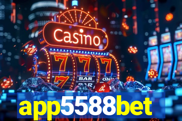 app5588bet