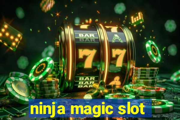 ninja magic slot