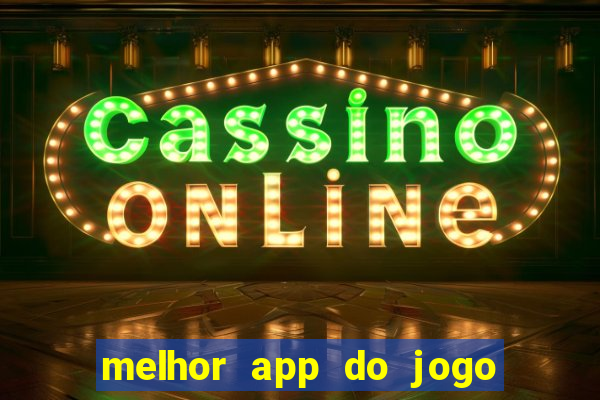 melhor app do jogo do bicho