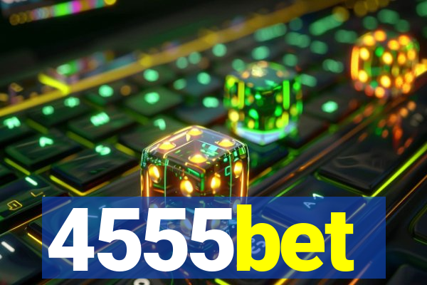 4555bet