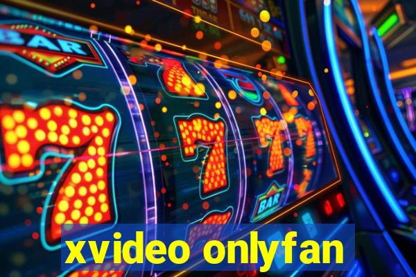 xvideo onlyfan