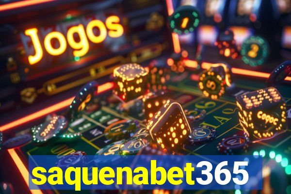 saquenabet365