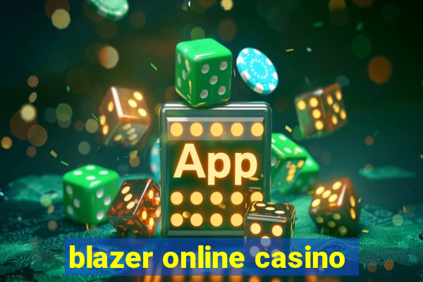 blazer online casino