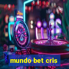 mundo bet cris