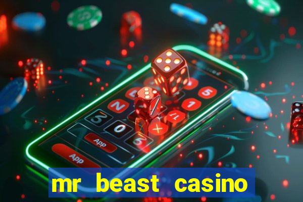 mr beast casino app download