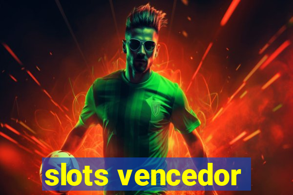 slots vencedor