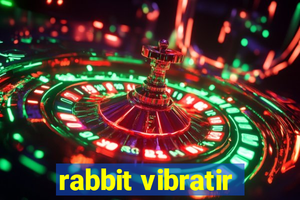 rabbit vibratir