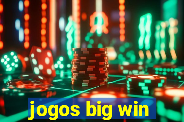 jogos big win