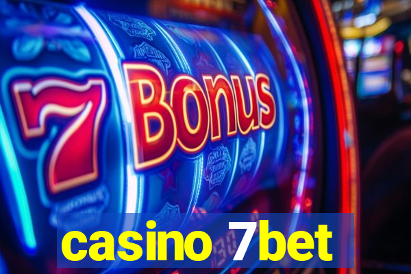 casino 7bet